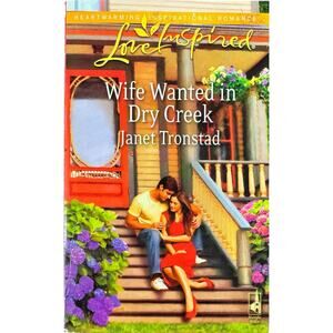 Wife Wanted in Dry Creek by Janet Tronstad (Paperback)